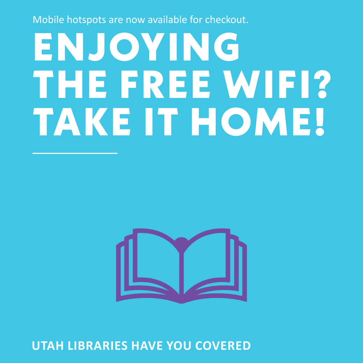 Utah Libraries Have You Covered - Hotspot
