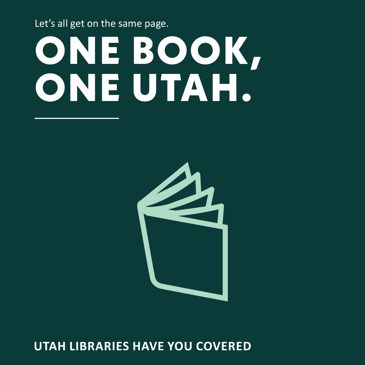 Utah Libraries Have You Covered - One Book, One Utah