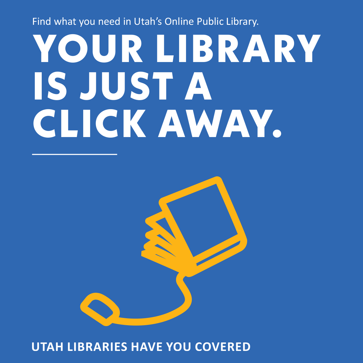 Utah's Online Public Library - Utah Libraries Have You Covered